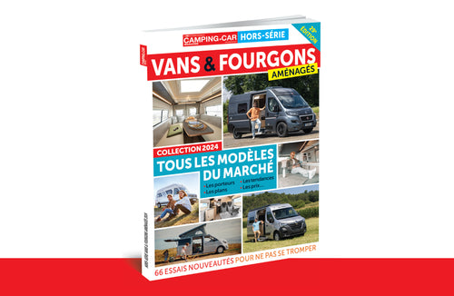 Hors-Série Vans & Fourgons aménagés 2024